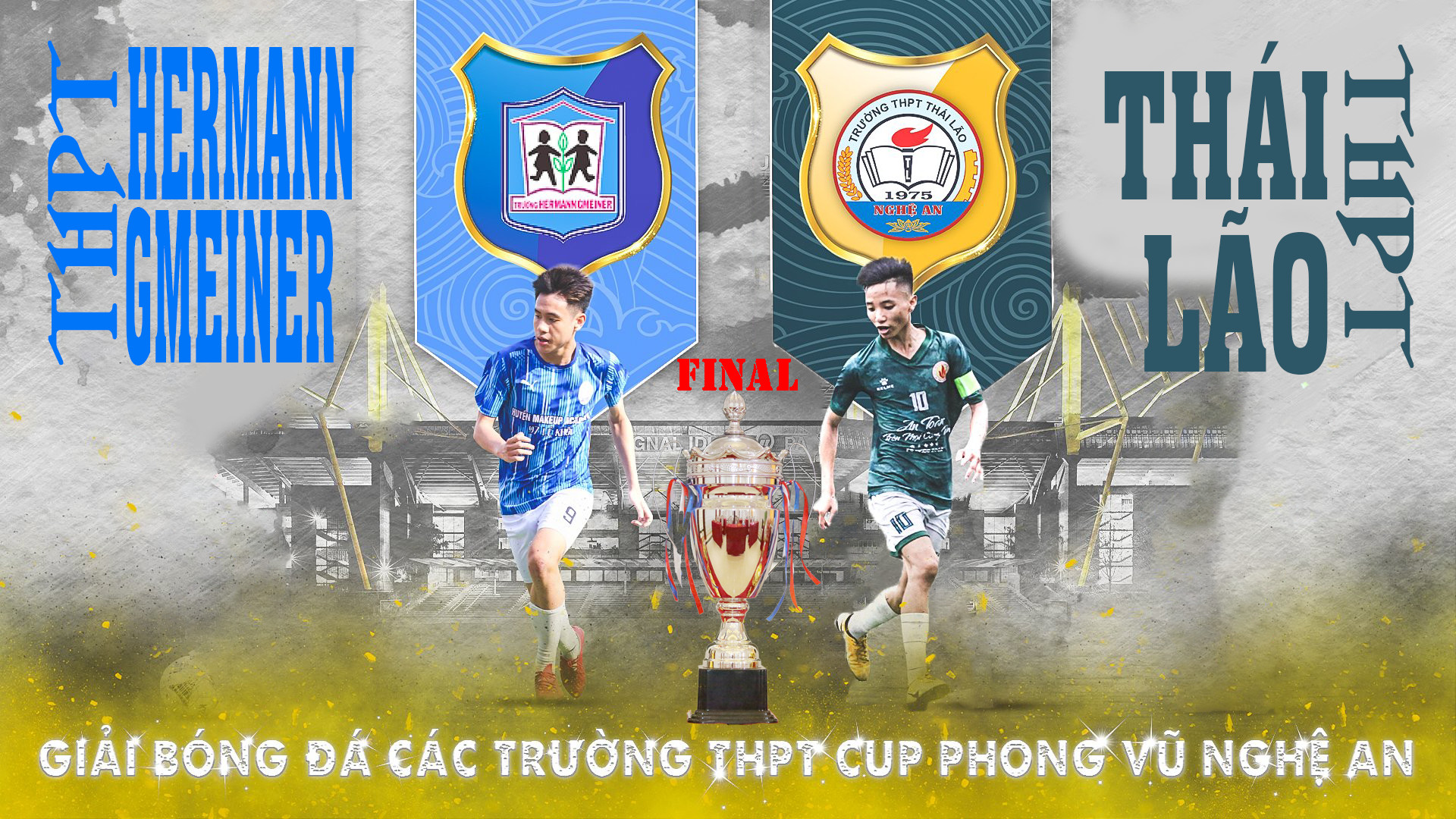 Chung kết giải bóng đá các trường THPT tỉnh Nghệ An lần thứ 5